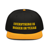 Snapback Hat "1052-0051 Everything Is Bigger In Texas (Yellow Logo)" - JCBTGlobal