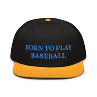 Snapback Hat "1051-0021 Born To Play Baseball (Blue Logo)" - JCBTGlobal