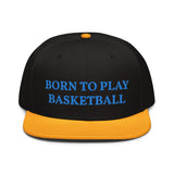 Snapback Hat "1051-0031 Born To Play Basketball (Blue Logo)" - JCBTGlobal