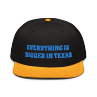 Snapback Hat "1052-0051 Everything Is Bigger In Texas (Blue Logo)" - JCBTGlobal