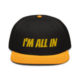 Snapback Hat "2052-0061 I'm All In (Yellow Logo)" - JCBTGlobal