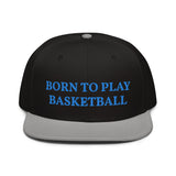 Snapback Hat "1051-0031 Born To Play Basketball (Blue Logo)" - JCBTGlobal