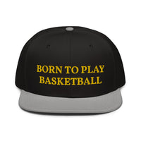 Snapback Hat "1051-0031 Born To Play Basketball (Yellow Logo)" - JCBTGlobal