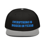 Snapback Hat "1052-0051 Everything Is Bigger In Texas (Blue Logo)" - JCBTGlobal