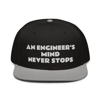 Snapback Hat "2052-0071 An Engineer's Mind Never Stops (White Logo)" - JCBTGlobal