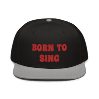 Snapback Hat "2052-0161 Born To Sing (Red Logo)" - JCBTGlobal