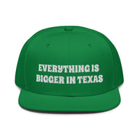 Snapback Hat "2052-0051 Everything Is Bigger In Texas (White Logo)" - JCBTGlobal