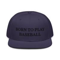 Snapback Hat "1051-0021 Born To Play Baseball (Black Logo)" - JCBTGlobal