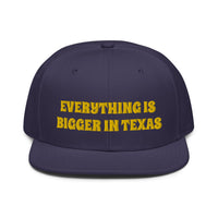 Snapback Hat "2052-0051 Everything Is Bigger In Texas (Yellow Logo)" - JCBTGlobal