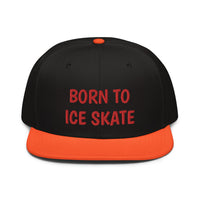 Snapback Hat "2051-0041 Born To Play Ice Skate (Red Logo)" - JCBTGlobal