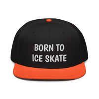 Snapback Hat "2051-0041 Born To Play Ice Skate (White Logo)" - JCBTGlobal