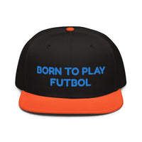 Snapback Hat "1051-0051 Born To Play Futbol (Blue Logo)" - JCBTGlobal