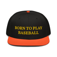 Snapback Hat "1051-0021 Born To Play Baseball (Yellow Logo)" - JCBTGlobal