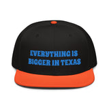 Snapback Hat "1052-0051 Everything Is Bigger In Texas (Blue Logo)" - JCBTGlobal