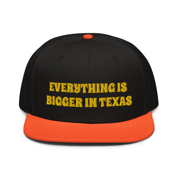 Snapback Hat "2052-0051 Everything Is Bigger In Texas (Yellow Logo)" - JCBTGlobal