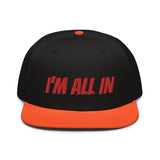 Snapback Hat "2052-0061 I'm All In (Red Logo)" - JCBTGlobal