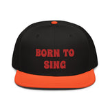 Snapback Hat "2052-0161 Born To Sing (Red Logo)" - JCBTGlobal