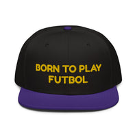 Snapback Hat "1051-0051 Born To Play Futbol (Yellow Logo)" - JCBTGlobal