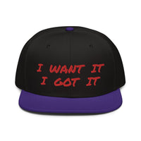 Snapback Hat "2052-0171 I Want It I Got It (Red Logo)" - JCBTGlobal