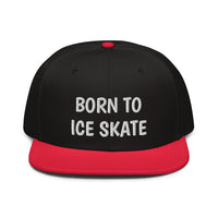 Snapback Hat "2051-0041 Born To Play Ice Skate (White Logo)" - JCBTGlobal