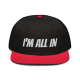 Snapback Hat "2052-0061 I'm All In (White Logo)" - JCBTGlobal