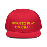 Snapback Hat "1051-0011 Born To Play Football (Yellow Logo)" - JCBTGlobal