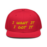 Snapback Hat "2052-0171 I Want It I Got It (Yellow Logo)" - JCBTGlobal