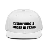 Snapback Hat "1052-0051 Everything Is Bigger In Texas (Black Logo)" - JCBTGlobal