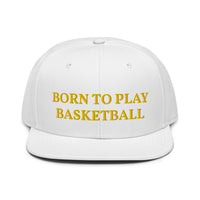 Snapback Hat "2051-0021 Born To Play Basketball (Yellow Logo)" - JCBTGlobal