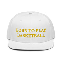 Snapback Hat "1051-0031 Born To Play Basketball (Yellow Logo)" - JCBTGlobal