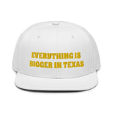 Snapback Hat "2052-0051 Everything Is Bigger In Texas (Yellow Logo)" - JCBTGlobal