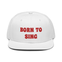 Snapback Hat "2052-0161 Born To Sing (Red Logo)" - JCBTGlobal