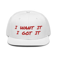 Snapback Hat "2052-0171 I Want It I Got It (Red Logo)" - JCBTGlobal