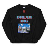 Unisex Sweatshirt "1032-0011 Dream Big (Red Logo)" - JCBTGlobal