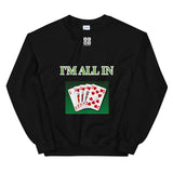 Unisex Sweatshirt "1032-0061 I'm All In (White Logo)" - JCBTGlobal