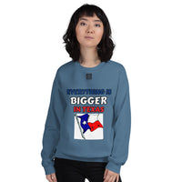 Unisex Sweatshirt "2032-0051 Everything Is Bigger In Texas (Black Logo)" - JCBTGlobal