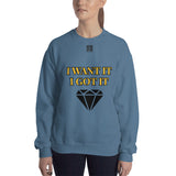 Unisex Sweatshirt "2032-0172 I Want It I Got It (Black Logo)" - JCBTGlobal