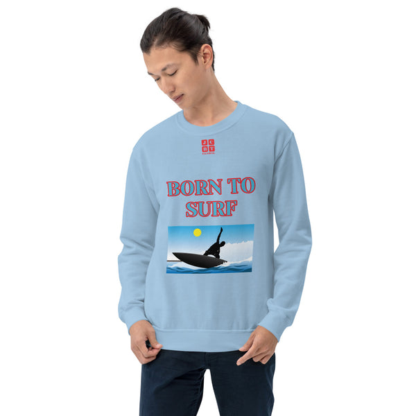 Unisex Sweatshirt "1031-0061 Born To Surf (Red Logo)" - JCBTGlobal