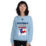 Unisex Sweatshirt "2032-0051 Everything Is Bigger In Texas (Black Logo)" - JCBTGlobal