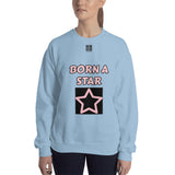 Unisex Sweatshirt "2032-0152 Born A Star (Black Logo)" - JCBTGlobal