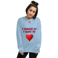 Unisex Sweatshirt "2032-0171 I Want It I Got It (Red Logo)" - JCBTGlobal