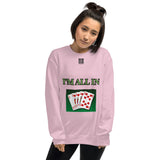 Unisex Sweatshirt "2032-0061 I'm All In (Black Logo)" - JCBTGlobal