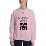 Unisex Sweatshirt "2032-0152 Born A Star (Black Logo)" - JCBTGlobal