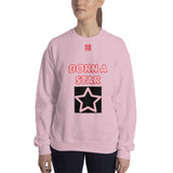 Unisex Sweatshirt "2032-0152 Born A Star (Red Logo)" - JCBTGlobal