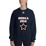 Unisex Sweatshirt "2032-0152 Born A Star (White Logo)" - JCBTGlobal