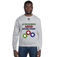 Unisex Sweatshirt "1032-0071 An Engineer's Mind Never Stops (Black Logo)" - JCBTGlobal