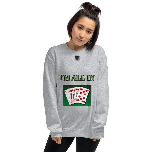 Unisex Sweatshirt "2032-0061 I'm All In (Black Logo)" - JCBTGlobal