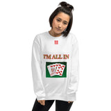 Unisex Sweatshirt "2032-0061 I'm All In (Red Logo)" - JCBTGlobal