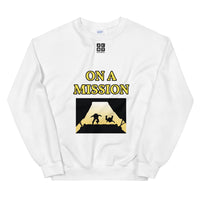 Unisex Sweatshirt "2032-0121 On A Mission (Black Logo)" - JCBTGlobal