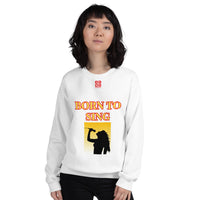 Unisex Sweatshirt "2032-0161 Born To Sing (Red Logo)" - JCBTGlobal